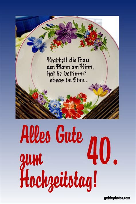 sprüche zum hochzeitstag 40